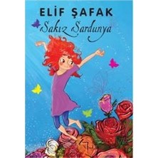 Doğan Egmont Yayıncılık Sakız Sardunya Elif Şafak Çocuklar İçin Sıcak Bir Öykü Ciltsiz