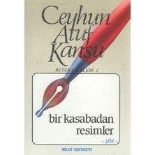 Bilgi Yayınevi Bir Kasabadan Resimler
