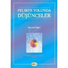 Akçağ Yayınları Felsefe Yolunda Düşünceler