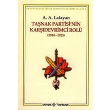 Kaynak Yayınları Taşnak Partisi’nin Karşıdevrimci Rolü