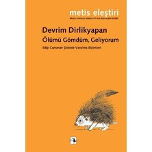 Metis Yayınları Ölümü Gömdüm, Geliyorum