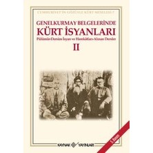 Kaynak Yayınları Genelkurmay Belgelerinde Kürt Isyanları - 2