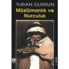 Kaynak Yayınları Müslümanlık ve Nurculuk