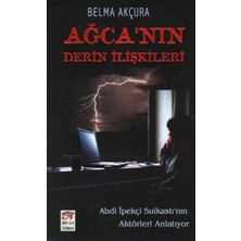 New Age Yayınları Ağca’nın Derin Ilişkileri