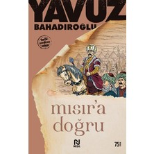 Nesil Yayınları Mısır'a Doğru
