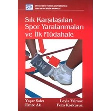 ODTÜ Geliştirme Vakfı Yayıncılık Sık Karşılaşılan Spor Yaralanmaları ve Ilk Müdahale