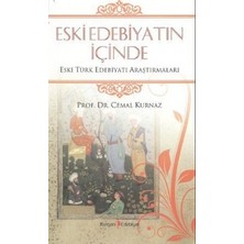 Kurgan Edebiyat Eski Edebiyatın Içinde