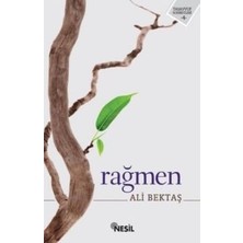 Nesil Yayınları Rağmen