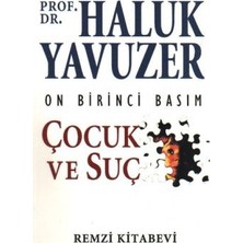 Remzi Kitabevi Çocuk ve Suç