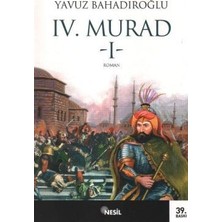 Nesil Yayınları 4. Murad  Cilt: 1