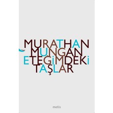 Metis Yayınları Eteğimdeki Taşlar