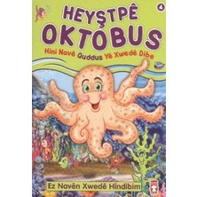 Timaş Çocuk Heyştpeya Oktabus - Hini Nave Quddus Ye Xwede Dibe