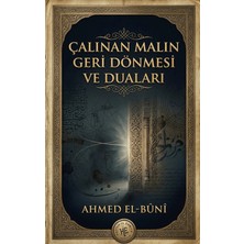 Çalınan Malın Geri Dönmesi ve Duaları