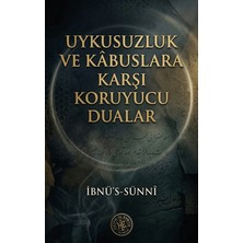 Uykusuzluk ve Kabuslara Karşı Koruyucu Dualar