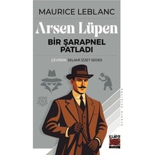 Elips Kitap Arsen Lüpen - Bir Şarapnel Patladı