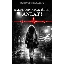 Theseus Yayınevi Kalp Durmadan Önce, Anlat!