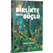Ekinoks Yayın Grubu Birlikte Daha Güçlü Cahit Soylu Çocuk Kitabı 72 Sayfa Türkçe Zor Zamanlarda Arkadaşlık