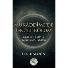 Mukaddime'de Okült Bölüm