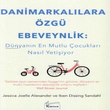 Afrodit AVM Danimarkalılara Özgü Ebeveynlik - Dünyanın Mutlu Çukları Nasıl Yetişiyor