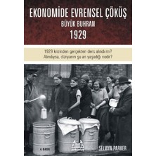 Elma Shop Büyük Çöküş 1929 Krizinin ve Dünyanın Ekonomik Buhrana Sürüişinin Öyküsü