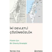ÖNÇ - PRİME Iki Devletli Çözümsüzlük