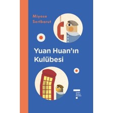 Decostyle Yuan Huan’ın Kulübesi (Ciltli)