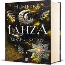 Xciks Collections Lahza 3 - Gece ve Şafak (Ciltli)
