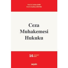 Seçkin Ceza Muhakemesi Hukuku Prof. Dr. Cumhur Şahin,Prof. Dr. Neslihan Göktürk 16. Baskı, Eylül 2025