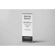Roll Up Banner 85X200 cm (Stand + Baskı Dahil) | Eseran Print