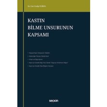 Seçkin Kastın Bilme Unsurunun Kapsamı Dr. Can Eralp Elibol 1. Baskı, Mart 2026