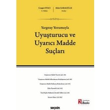 Seçkin Yargıtay Yorumuyla Uyuşturucu ve Uyarıcı Madde Suçları Cengiz Otacı,Av. Bekir Karagülle 2. Baskı, Mart 2026
