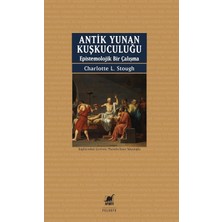 Uray Home Antik Yunan Kuşkuculuğu Epistemolojik Bir Çalışma