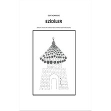 Uray Home Ezidiler: (Melek Tavus'un Talihsiz Halkı / Kırmızı Ezid'in Kuzuları): (Melek Tavus'un Talihsiz Halkı / Kırmızı Ezid'in Kuzuları)