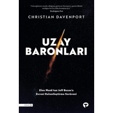 Uray Home Uzay Baronları: Elon Musk'tan Jeff Bezos'a Evreni Kolonileştirme Serüveni