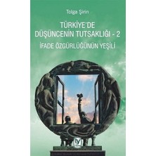 Uray Home Türkiye’de Düşüncenin Tutsaklığı 2: Ifade Özgürlüğünün Yeşili