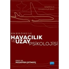 Uray Home Bin Bir Öykü Ile Havacılık ve Uzay Psikolojisi: Bin Bir Öykü ile