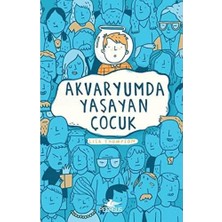 Uray Home Akvaryumda Yaşayan Çocuk