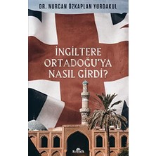 Uray Home Ingiltere Ortadoğu’ya Nasıl Girdi?