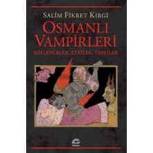 Uray Home Osmanlı Vampirleri: Söylenceler, Etkiler, Tepkiler