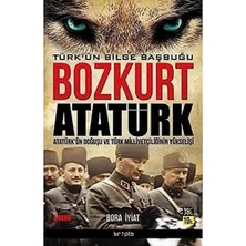 Uray Home Bozkurt Atatürk - Türk'ün Bilge Başbuğu: Atatürk'ün Doğuşu ve Türk Milliyetçiliğinin Yükselişi: Atatürk'ün Doğuşu ve Türk Milliyetçiliğinin Yükselişi