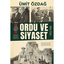 Uray Home Ordu ve Siyaset: 1923 - 1960