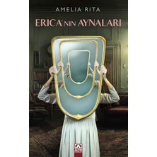 Uray Home Erıca’nın Aynaları