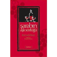 Uray Home Şarabın Aşk Sözlüğü