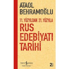 Uray Home 11. Yüzyıldan 21. Yüzyıla Rus Edebiyatı Tarihi