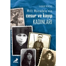 Emdeco Milli Mücadele’nin Cesur ve Kayıp Kadınları