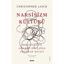 Emdeco Narsisizm Kültürü: Beklentilerin Azaldığı Bir Çağda Amerikan Hayatı