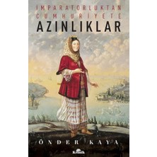 Uray Home Azınlıklar: Imparatorluktan Cumhuriyete