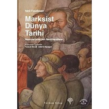 Uray Home Marksist Dünya Tarihi: Neandertallerden Neoliberallere