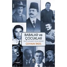 Uray Home Babalar ve Çocuklar: Genç Cumhuriyet'in Vicdan Serüveni