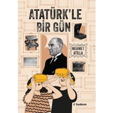 Emdeco Atatürk'le Bir Gün
